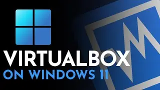 How to Install VirtualBox on Windows 11 | Download VirtualBox and Expansion Pack