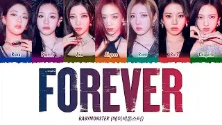 BABYMONSTER (베이비몬스터) - FOREVER (1 HOUR LOOP) Lyrics | 1시간 가사