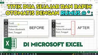 Cara membuat titik dua sejajar di excel