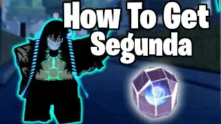 How To Get Segunda | Project Mugetsu