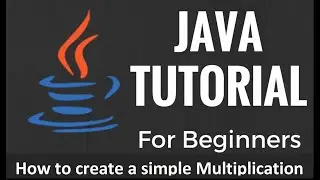 How to create a simple Multiplication Table using Java language