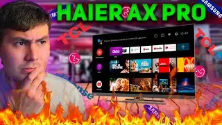 Обзор на КИТАЙЦА! HAIER Smart TV AX PRO 4K, HDMI 2.1 - ТОП ЗА СВОИ ДЕНЬГИ? Телек для PS5? Цена?