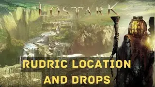 Lost Ark: World Boss Rudric Location and Drops