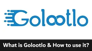 What is Golootlo & How to use it?