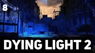 Уморительные побочные квесты 💥 Dying Light 2: Stay Human 💥 Часть 8