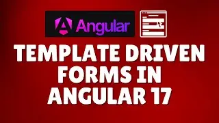 How to create template driven forms in Angular 17?