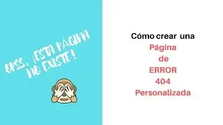 Cómo crear una pagina de error 404 personalizada
