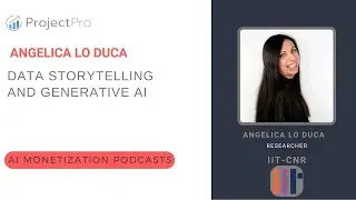 Data Storytelling and Generative AI Ft. Angelica Lo Duca (IIT-CNR)