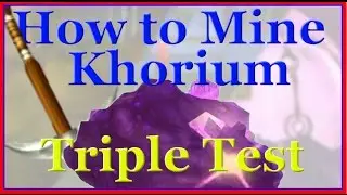 How to Mine Khorium Ore - Guide for WoW Mining