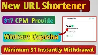 New Best Url Shortener | High CPM Without Captcha | Low Minimum Payouts | Tech Moj