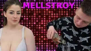 MELLSTROY |  РАЗВЁЛ ДЕВУШКУ НА  ВПИСКЕ НА TWITR, И НАПОИЛ