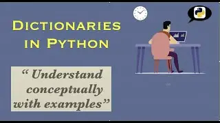 Dictionaries in Python3 (part-1)