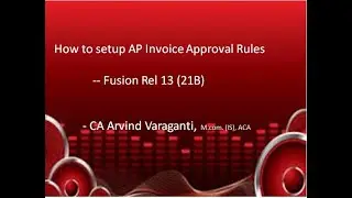 Fusion AP Invoice Approval Rules