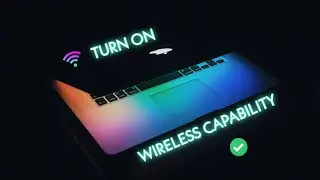 Wireless capability is turned off windows 7