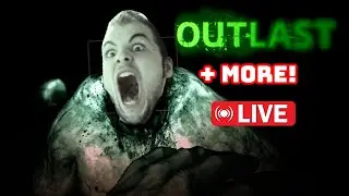 OUTLAST Playthrough Livestream!