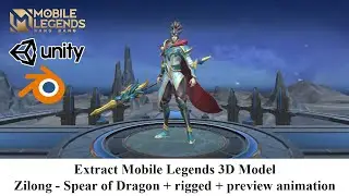 Extract Mobile Legends 3D Model - Zilong Spear of Dragon + rigged +  preview animation | Unity 3D