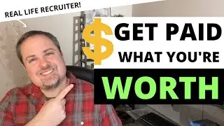 How To Get Paid What Youre Worth