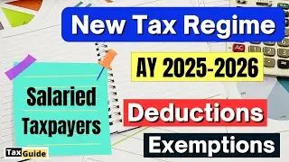 New Tax Regime deductions / exemption for AY 2025-2026 | Deductions in New Tax Regime FY 2024-2025