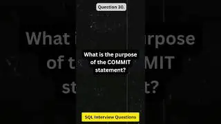 #30 | SQL Interview Questions And Answers by Sandeep Dalal CSE | Purpose of the COMMIT Statement?