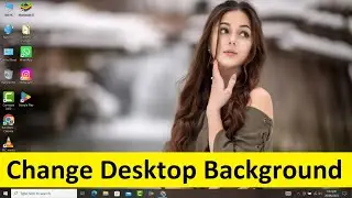 How To Set Your Image On Windows Background | Change Desktop Background Image | Easiest Way