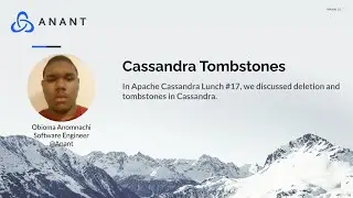 Apache Cassandra Lunch Online Meetup #17: Cassandra Tombstones