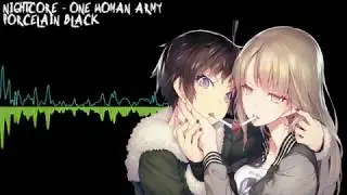 「Nightcore」 One Woman Army