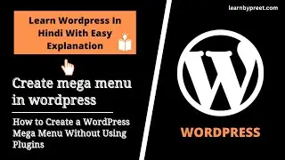 How to Create a WordPress mega menu without plugins in hindi | Create mega menu in wordpress