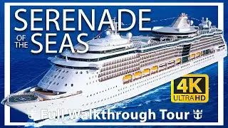 Serenade of the Seas | Full Walkthrough Tour & Review | Super Video 4k | Royal Caribbean Cruises