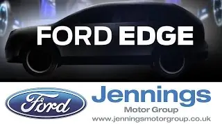 Ford Edge - UK Launch