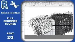 Rhino.Inside.Revit Beginner Course - 2/3 - Parametric FACADE