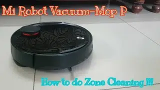 Mi Robot Vacuum-Mop - Zone Cleaning (English)