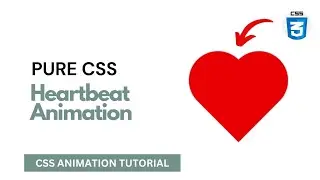 Pure css heartbeat animation | css animation tutorial