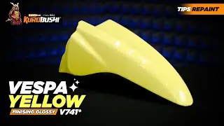 TIPS REPAINT WARNA TERBARU DARI SAMURAI PAINT VESPA YELLOW V741* GLOSSY!