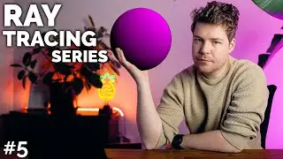 LIGHTING AND SHADING // Ray Tracing series