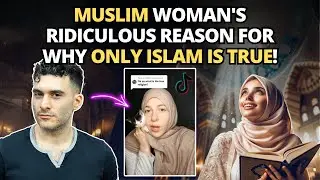 Muslim Woman's Ridiculous Reason for Why Only Islam Is True 🤣