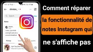 FIX Instagram Notes ne s'affiche pas |  Comment obtenir la fonctionnalité Instagram Notes