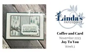 Joy to You Coffee and Card, Week Two