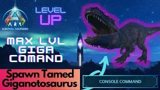 Tamed Giga Spawn Command | Ark Survival Ascended