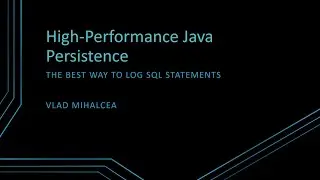 The best way to log SQL statements with JPA and Hibernate