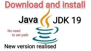 How To Install Java JDK 19 On Windows 10/11