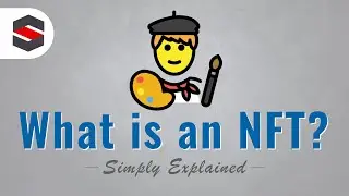 NFTs Explained in 4 minutes!