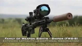 Family of Weapon Sights – Sniper (FWS-S)