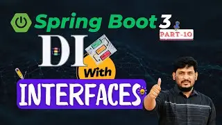 ✅ Spring Boot 3 Tutorial ✍️| Secrets of Dependency Injection With Interfaces | Part-10