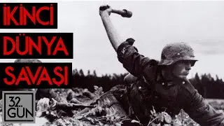 İkinci Dünya Savaşı | 1989 | 32. Gün Arşivi