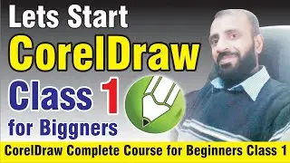 Corel Draw Complete Course for Beginners Class 1 coreldraw design ideas,