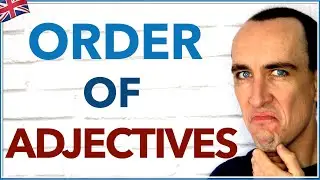 Adjective Word Order in English | Advanced English Grammar