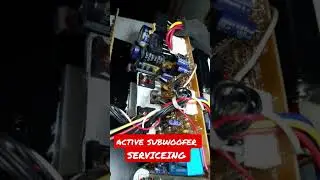 active subwoofer  SERVICEING