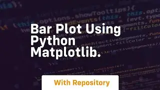 Bar plot using python matplotlib