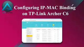 Configuring IP-MAC Binding on TP-Link Archer C6