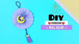 Ramadan Wall Decoration - Easy DIY Craft